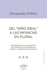 Del "niño ideal" a las infancias en plural