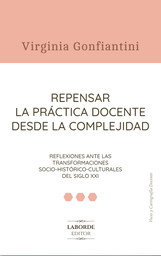 Repensar la práctica docente desde la complejidad