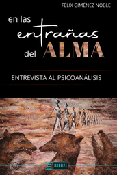En las entrañas del alma - Entrevista al psicoanálisis