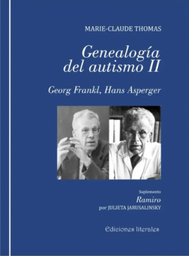 Genealogía del autismo II. Georg Frankl, Hans Asperger