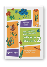 Los curiosos y las curiosas van a la escuela 2 (Nat.Soc)