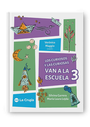 Los curiosos y las curiosas van a la escuela 3 (Nat.Soc)