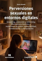 Perversiones sexuales en entornos digitales