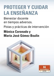 Proteger y cuidar la enseñanza
