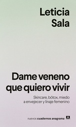 Dame veneno que quiero vivir