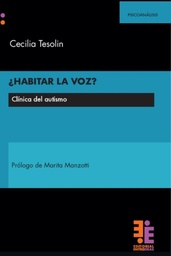 ¿Habitar la voz? Clínica del autismo