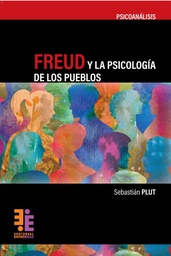 Freud y la psicología de los pueblos
