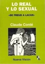 LO REAL Y LO SEXUAL - DE FREUD A LACAN
