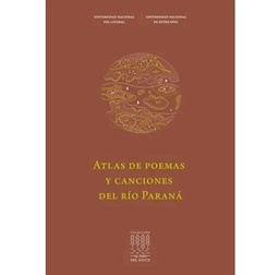 Atlas de Poemas y Canciones del Río Paraná