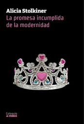La promesa incumplida de la modernidad
