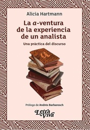 La a-ventura de la experiencia de un analista