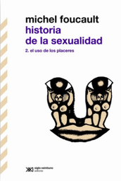 Historia de la sexualidad 2. El uso de los placeres