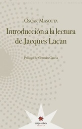 Introduccion A La Lectura De Jacques Lacan