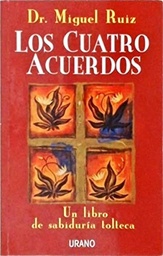 LOS CUATRO ACUERDOS
