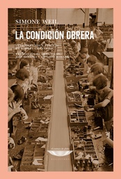La Condición Obrera
