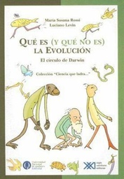 QUE ES ( Y QUE NO ES ) LA EVOLUCIÓN