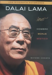 Dalai Lama. Hombre Monje Místico