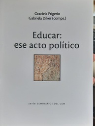 Educar: Ese Acto Politico