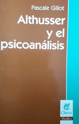 Althusser Y El Psicoanálisis