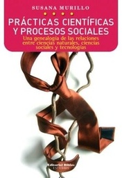 Practicas Científicas Y Procesos sociales