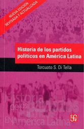 Historia De Los Partidos Políticos en América Latina