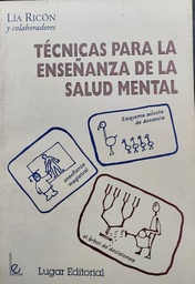 Tecnicas Para La Ensenanza de la salud mental