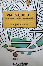 Viajes Quietos Escritos Desde