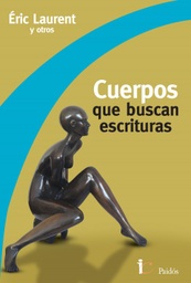 CUERPOS QUE BUSCAN ESCRITURAS