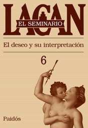 SEMINARIO 6 LACAN