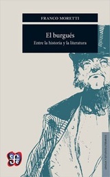 El Burgués. Entre la historia y la literatura