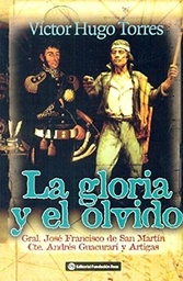 La Gloria Y El Olvido