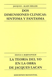 DOS DIMENSIONES CLINICAS  SINTOMAS Y FANTASMA