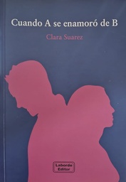 Cuando A Se Enamoro De B