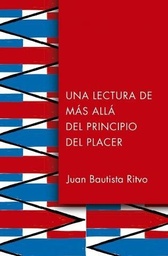 Una Lectura De Más Allá Del Principio De Placer