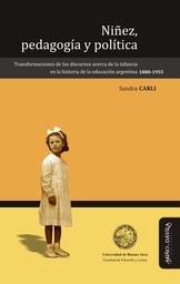 Niñez, Pedagogia Y Politica