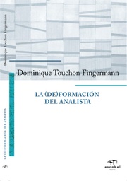 La (de)formación del analista