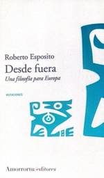 Desde Fuera. Una filosofía para Europa