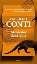 Alrededor De La Jaula.