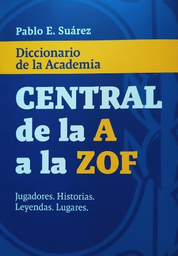 Central de la A  a la ZOF