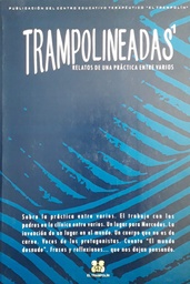 Trampolineadas 1. Relatos de una práctica entre varios