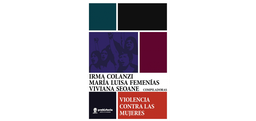 Violencia Contra las Mujeres. La subervsión de los discursos