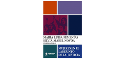 Mujeres En El Laberinto De La Justicia