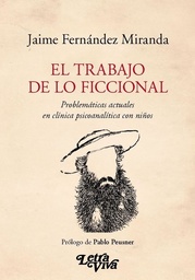 El Trabajo De Lo Ficcional