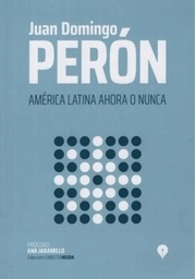 América Latina Ahora O Nunca