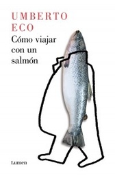 Como Viajar Con Un Salmón