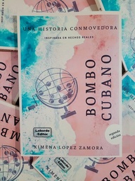 Bombo Cubano. Una historia conmovedora. Inspirada en hechos reales.