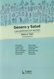 Género y Salud. Las políticas en acción