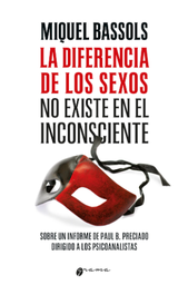 La diferencia de los sexos no existe en el inconsciente