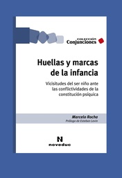 HUELLAS Y MARCAS DE LA INFANCIA