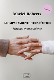 Acompañamiento terapéutico. Miradas en movimiento.